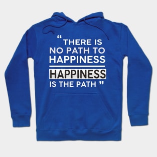 Success life and motivation inspiration love happiness Hoodie